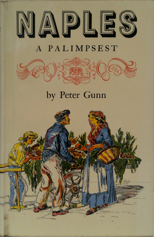 Naples: A Palimpsest