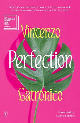 Perfection: Shortlisted for the 2025 International Booker Prize