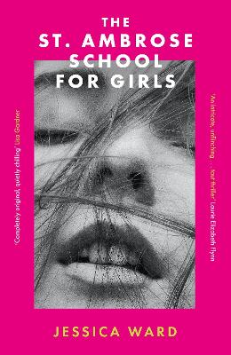 The St. Ambrose School for Girls: A darkly gripping coming-of-age