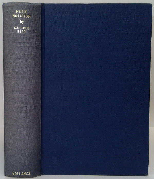 Music Notation: A Manual Of Modern Practice