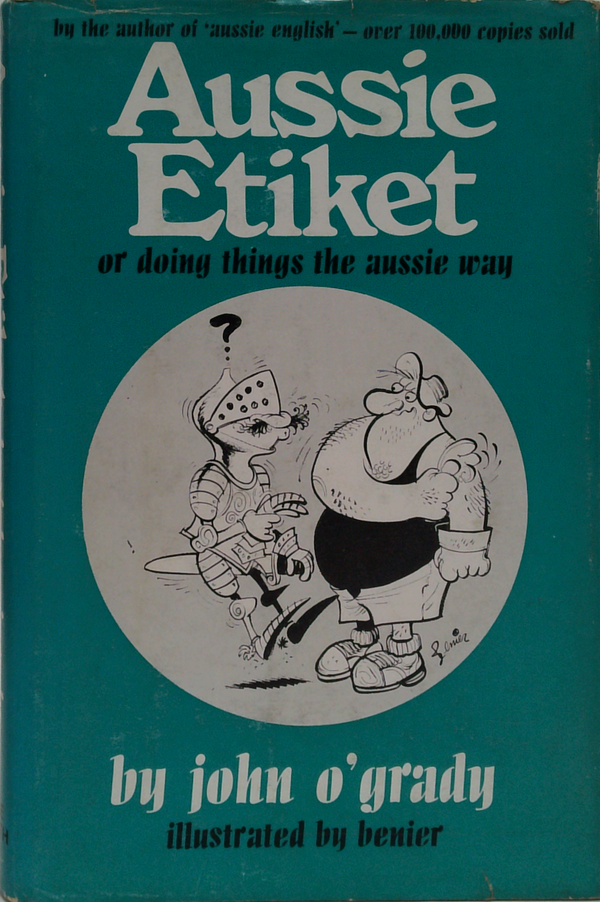 Aussie Etiket: Or Doing Things The Aussie Way