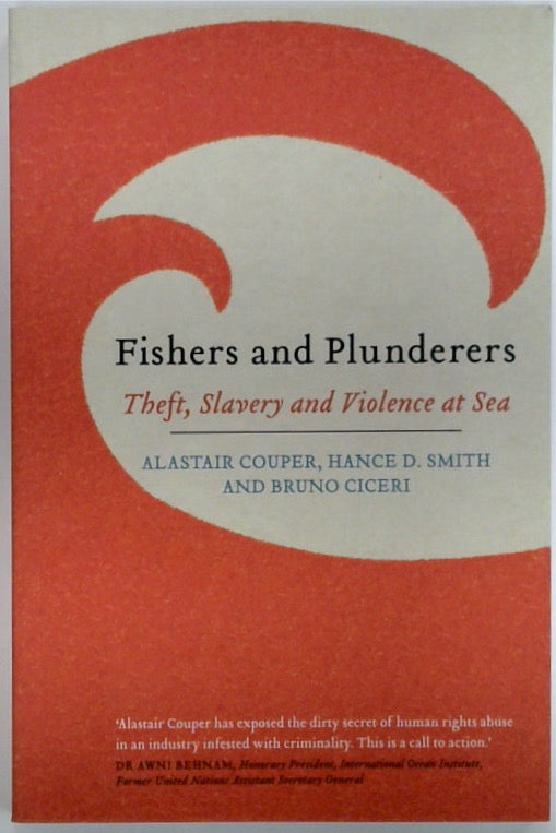 Fishers and Plunderers