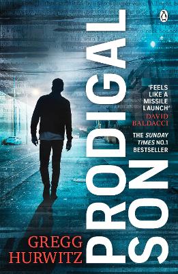 Prodigal Son: The explosive and thrilling Sunday Times bestseller