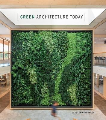 Green Architecture Today: 2018