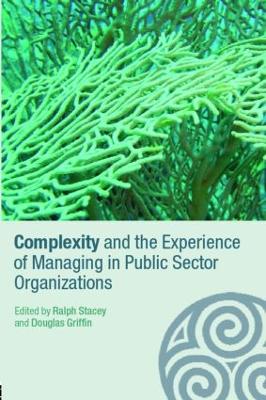 Complexity and the Experience of Managing in Public Sector