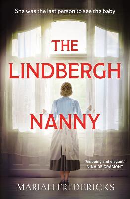 The Lindbergh Nanny: an addictive historical mystery, based on a true