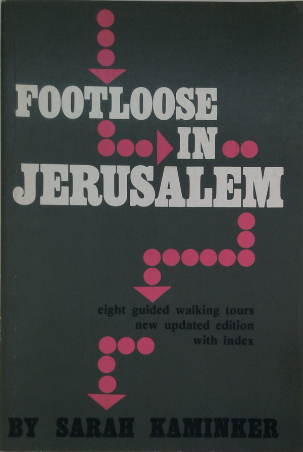 Footloose In Jerusalem (SIGNED)