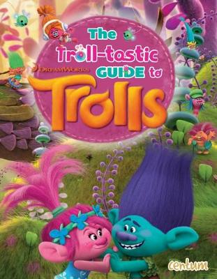 Trolls - Troll-tastic Guide Book