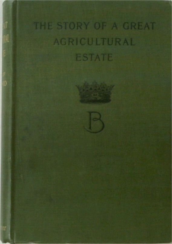 A Great Agricultural Estate