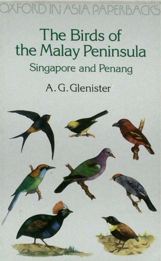 The Birds of the Malay Peninsula