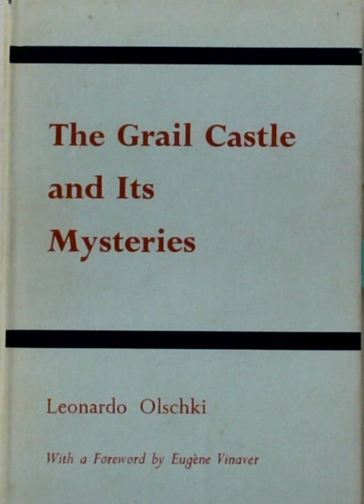 The Grail Castle and Its Mysteries