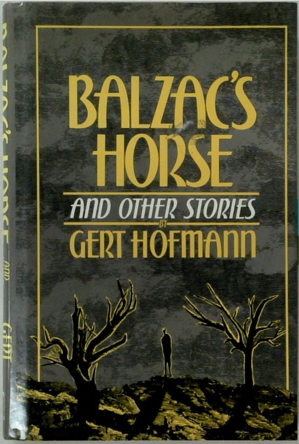 Balzac's Horse and Other Stories