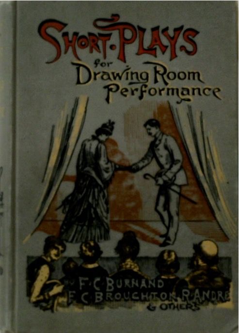 Short Plays for Drawing-Room Performance