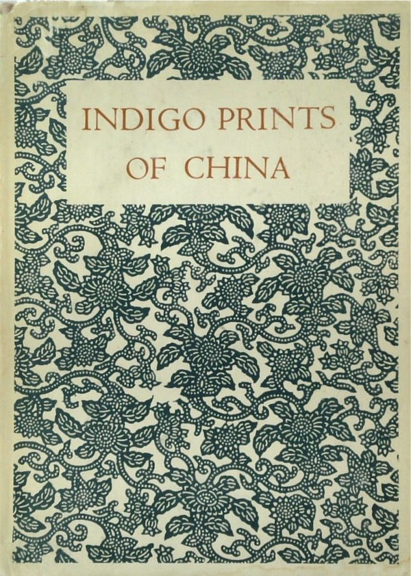 Indigo Prints of China