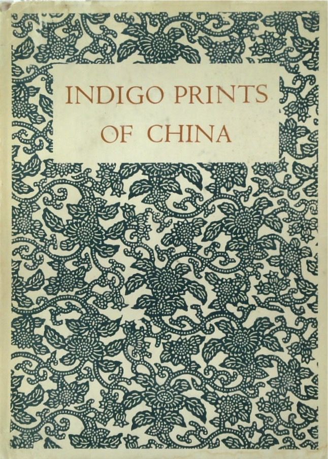 Indigo Prints of China