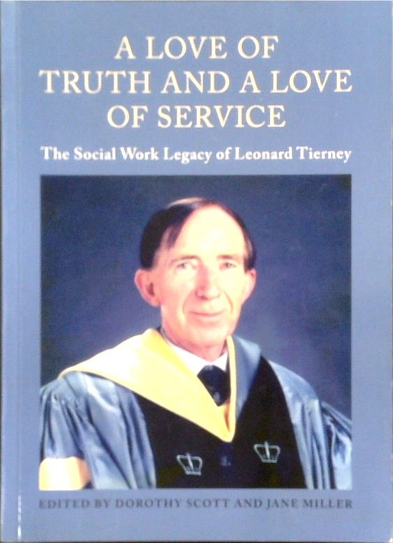 A Love of Truth and a Love of Service