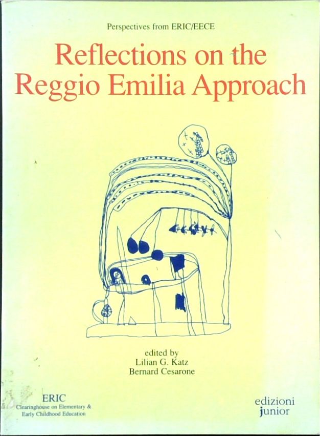 Reflections on the Reggio Emilia Approach