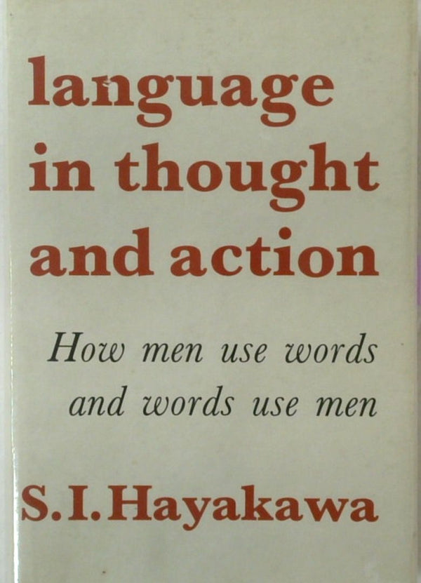 Language in Thought and Action