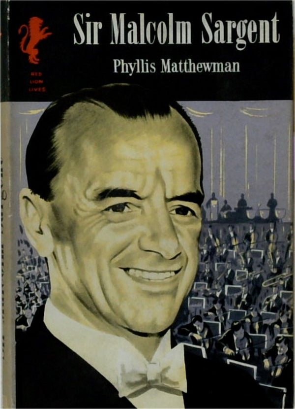 Sir Malcolm Sargent