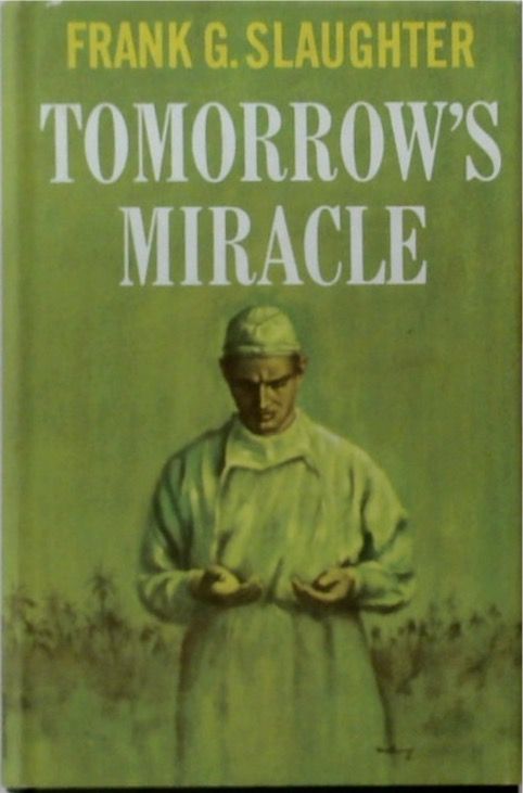 Tomorrow's Miracle