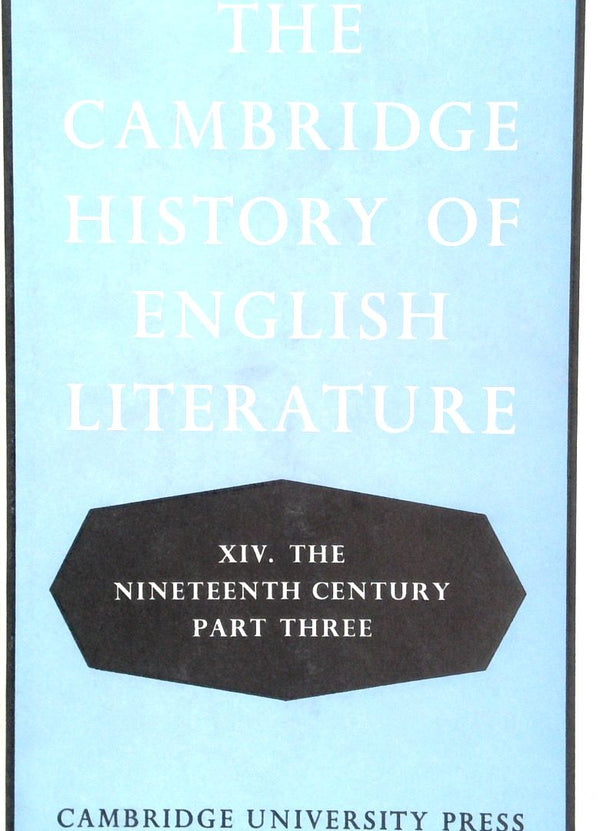 The Cambridge History of English Literature Vol XIV