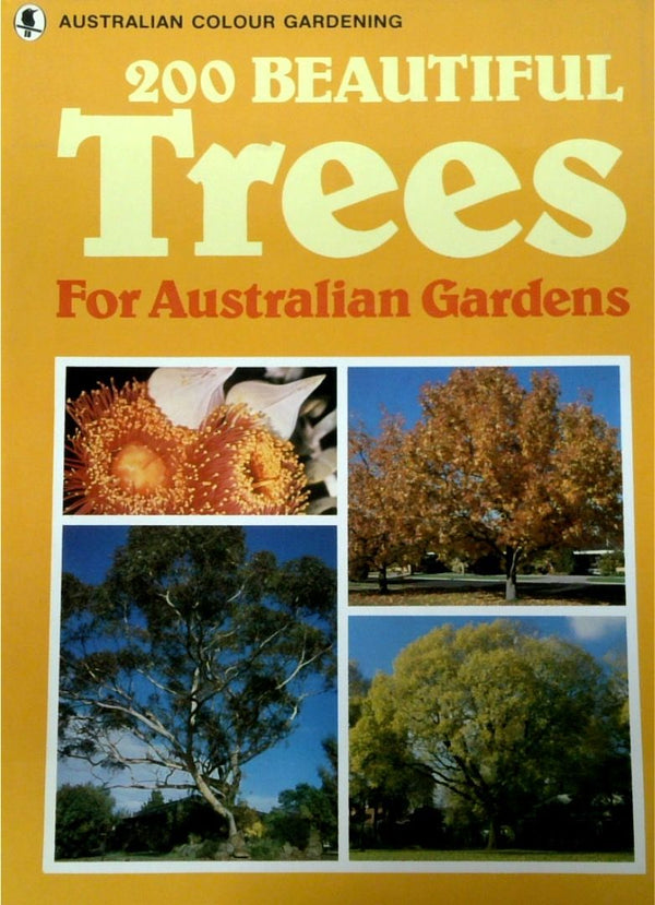 200 Beautiful Trees for Australian Gardens