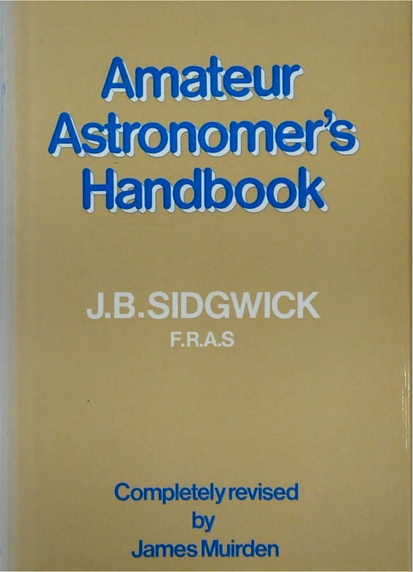 Amateur Astronomer's Handbook