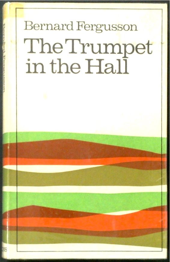 The Trumpet in the Hall 1930-1958