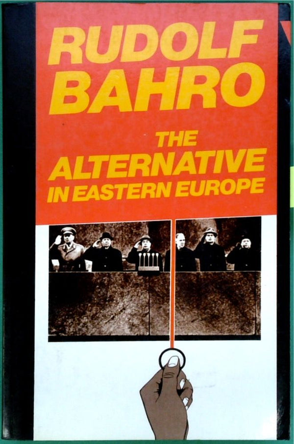 The Alternative in Eastern Europe