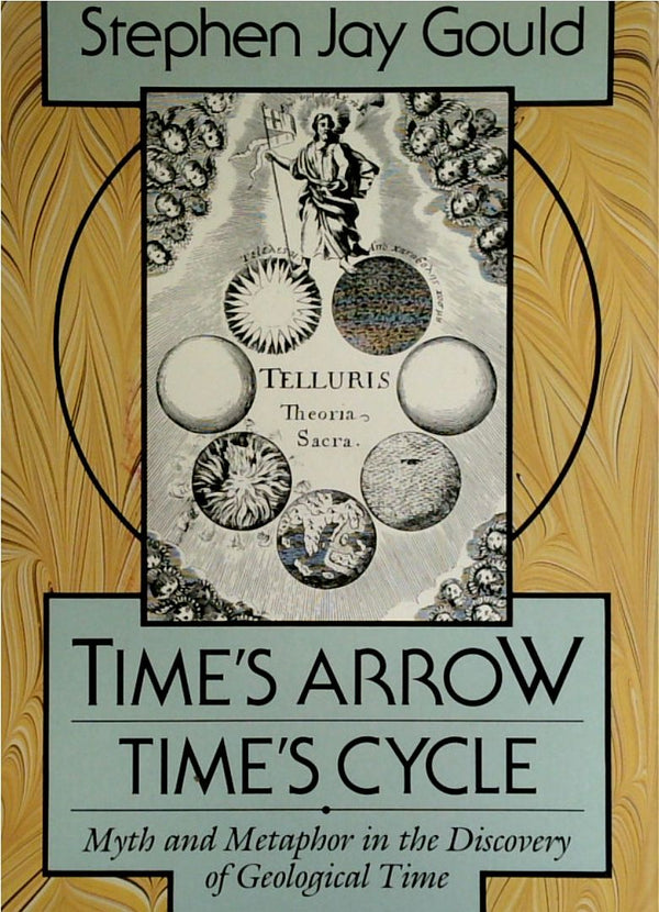 Time's Arrow, Time's Cycle: Myth and Metaphor in the Discovery of Geological Time