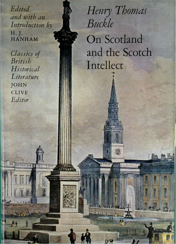 On Scotland and the Scotch Intellect