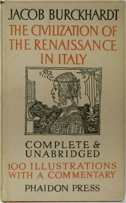 The Civilization of the Renaissance in Italy