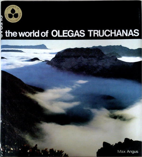 The World of Olegas Truchanas