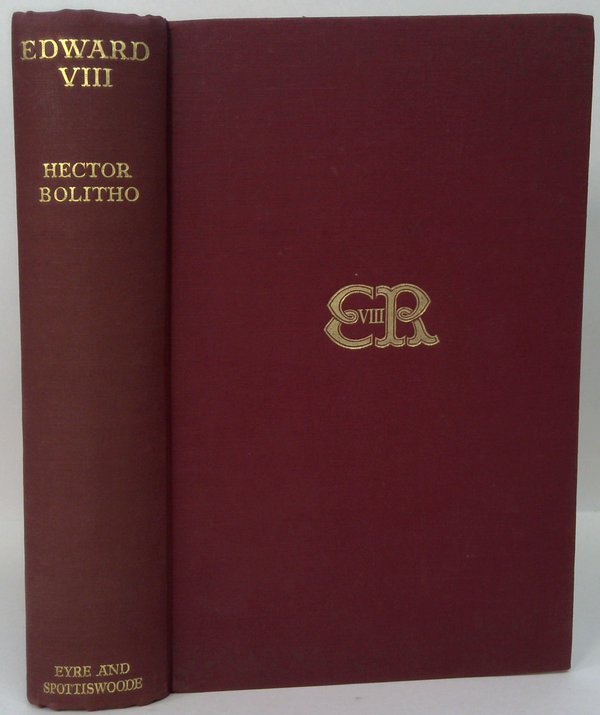 King Edward Viii: His Life And Reign
