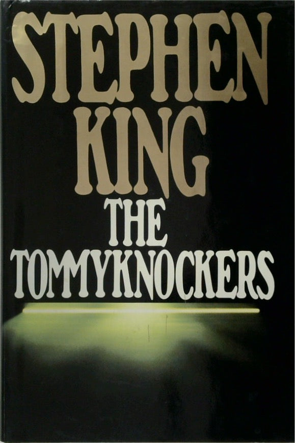 The Tommyknockers