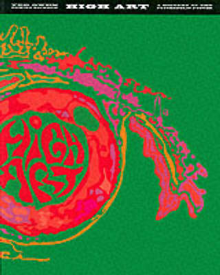 High Art: A History of the Psychedelic Poster