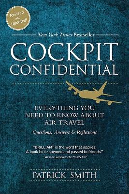 Cockpit Confidential: Everything You Need to Know About Air Travel: