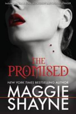 The Promised: Born In Twilight / Twilight Hunger