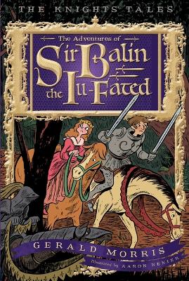 Adventures of Sir Balin the Ill-Fated