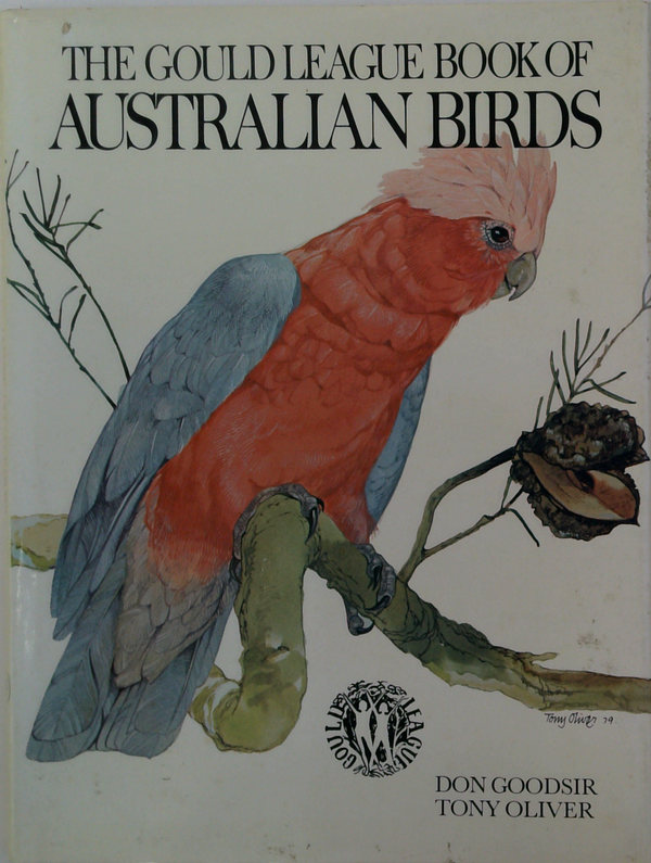 The Gould League Book Of Australian Birds