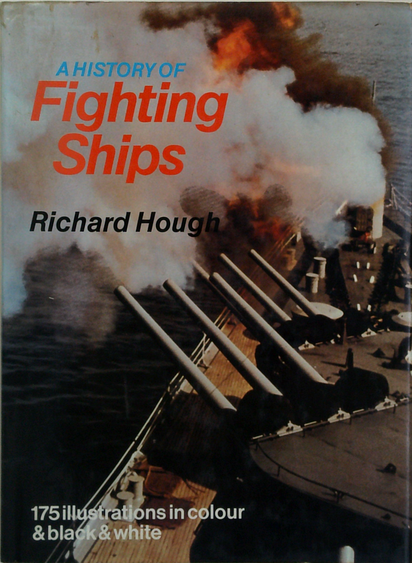 A History Of Fighting Ships