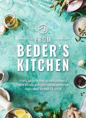 From Beder's Kitchen: Recipes and reflections to raise awareness