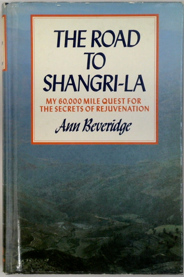 The Road to Shangri-La