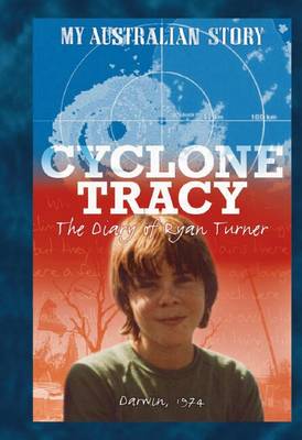 My Australian Story: Cyclone Tracy