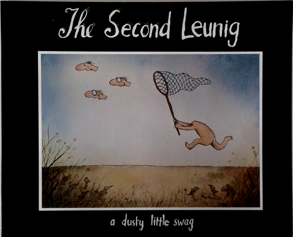 The Second Leunig: A Dusty Little Swag