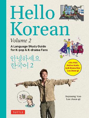 Hello Korean Volume 2: A Language Study Guide for K-Pop and K-Drama