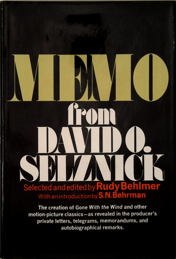 Memo From David O. Selznick