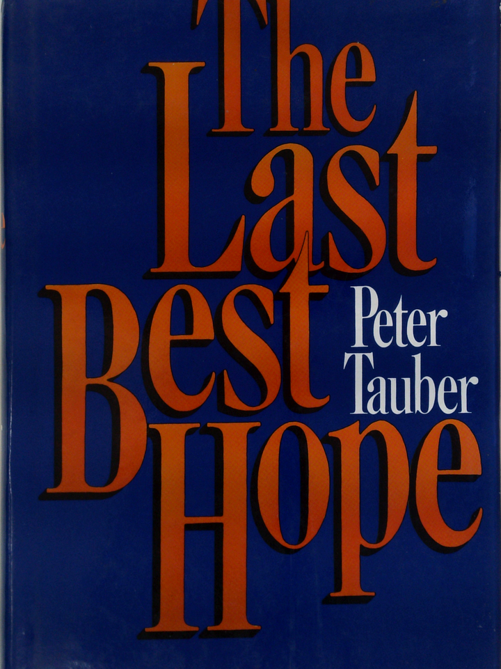 The Last Best Hope