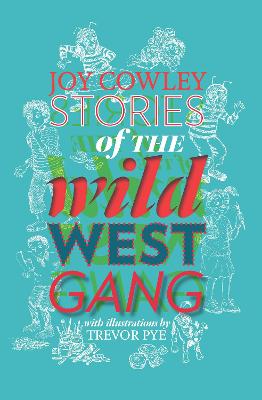 Stories of the Wild West Gang