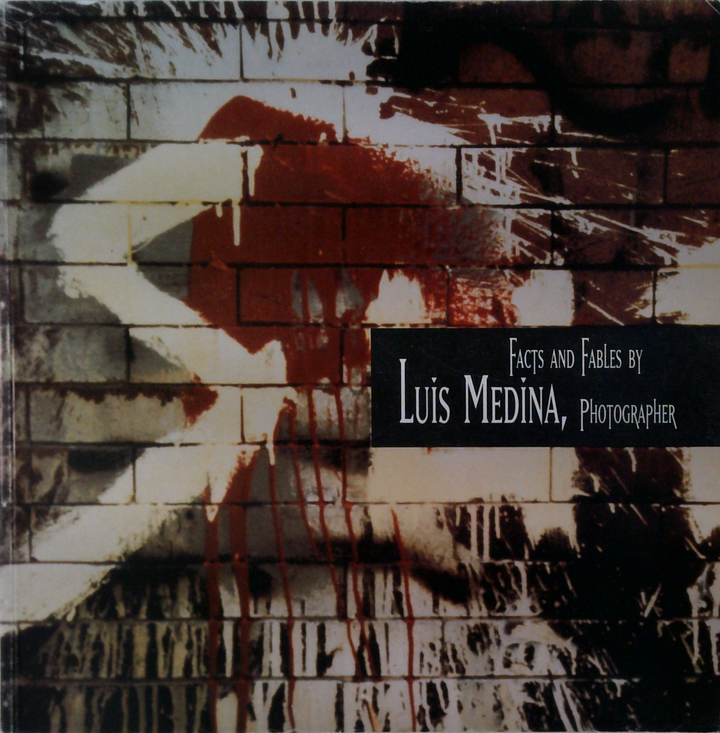 Facts And Fables By Luis Medina, Photographer
